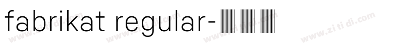 fabrikat regular字体转换
